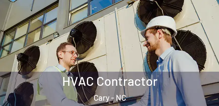 HVAC Contractor Cary - NC
